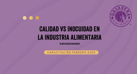 Calidad vs Inocuidad en la industria alimentaria
